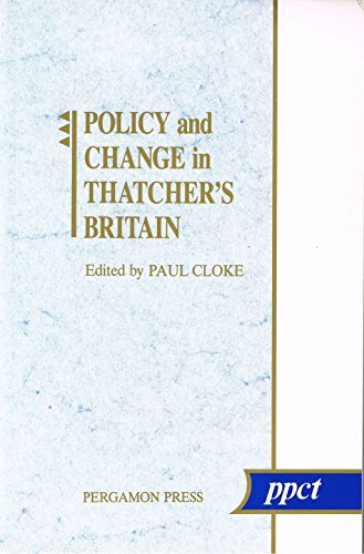 Book Policy and Change in Thatcher's Britain (Policy Planning and Critical Theory) free