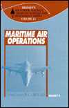 Book Maritime Air Operations (brassey's Air Power : Aircraft, Weapons Systems And Technology Series, Vol. 11) free