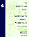 Book The Waltham Book Of Companion Animal Nutrition free