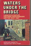 Book Waters Under the Bridge: Twentieth Century Tollcross, Fountainbridge, and the West Port free