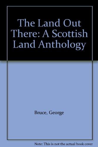 Book The Land Out There: A Scottish Land Anthology free