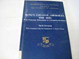 Book King's College, Aberdeen, 1560-1641: From Protestant Reformation To Covenanting Revolution free