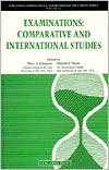 Book Examinations: Comparative And International Studies (comparative And International Education Series) free