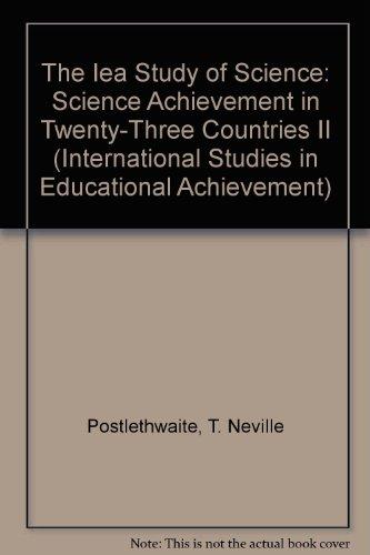 Book The Iea Study of Science II: Science Achievement in Twenty-Three Countries (International Studies in Educational Achievement) free