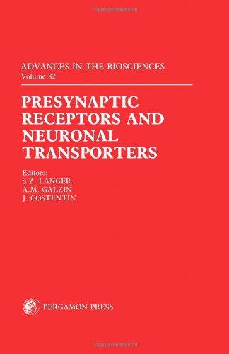 Book Presynaptic Receptors and Neuronal Transporters free