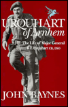 Book Urquhart of Arnhem: The Life of Major General R. E. Urquhart, Gb, Dso free