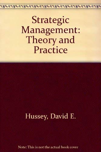 Book Strategic Management: Theory and Practice/Previously Titled Corporate Planning : Theory and Practice free