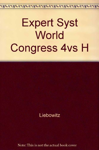 Book Expert Systems World Congress Proceedings: Orlando, Florida - December 16-19, 1991 (3 Volumes) free