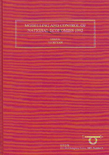 Book Modelling And Control Of National Economies 1992: Selected Papers From The 7th Ifac/ifors/iiasa Symposium, Beijing, Prc, 18-20 August 1992 free