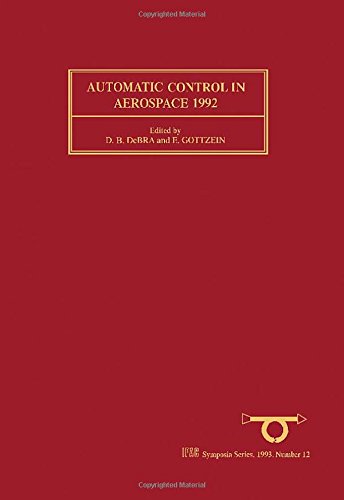 Book Automatic Control in Aerospace 1992 (IFAC Symposia Series) free