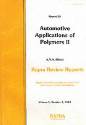 Book Automotive Applications of Polymers II: Review Reports (Rapra Review Reports) (No. 2) free