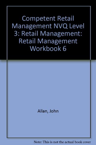Book Competent Retail Management Nvq Level 3 free