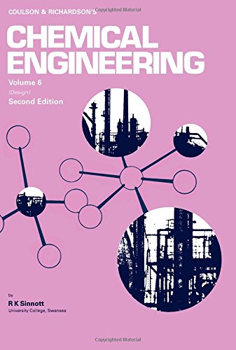 Book Coulson and Richardson's Chemical Engineering, Volume 6, Second Edition: Chemical Engineering Design (Chemical Engineering Technical Series) (v. 6) free