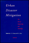 Book Urban Disaster Mitigation: The Role of Engineering and Technology free
