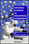 Book Aerosol Science for Industrial Hygienists free