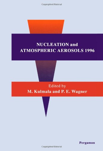 Book Nucleation and Atmospheric Aerosols 1996 free