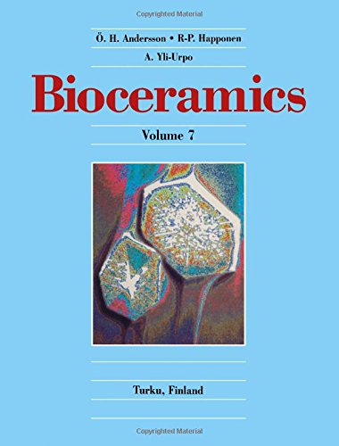 Book Bioceramics Vol. 7: Proceedings of the 7th International Symposium on Ceramics in Medicine, Turku, Finland, July 1994 free