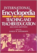 Book International Encyclopedia of Teaching and Teacher Education, Second Edition (Resources in Education Series) free