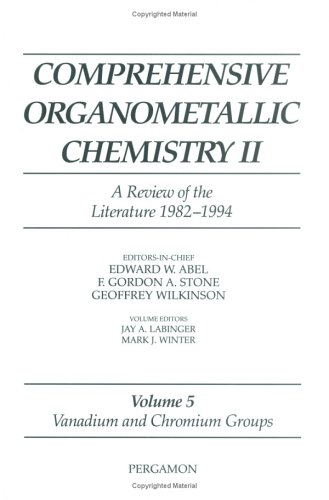 Book Comprehensive Organometallic Chemistry Ii, Volume 5: Vanadium And Chromium Groups (comprehensive Organometallic Chemistry Ii S) free