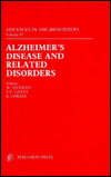Book Alzheimer's Disease And Related Disorders: Proceedings Of The Iiird International Conference On Alzheimer's Disease And Related Disorders, Held In Padova, Italy On 12-17 July 1993 [i.e. 1992] free