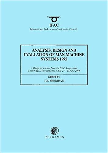 Book Analysis, Design And Evaluation Of Man-machine Systems 1995 (ifac Postprint Volume) free