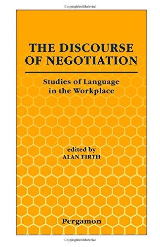 Book The Discourse of Negotiation: Studies of Language in the Workplace free