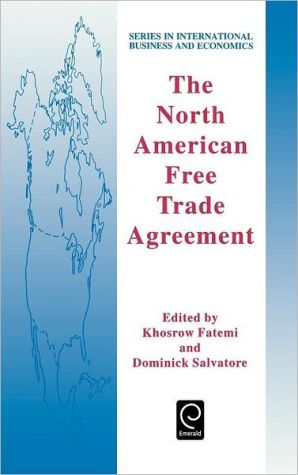 Book The North American Free Trade Agreement (Series in International Business and Economics) (Series in International Business and Economics) free