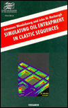 Book Simulating Oil Entrapment in Clastic Sequences (Computer Methods in the Geosciences) free