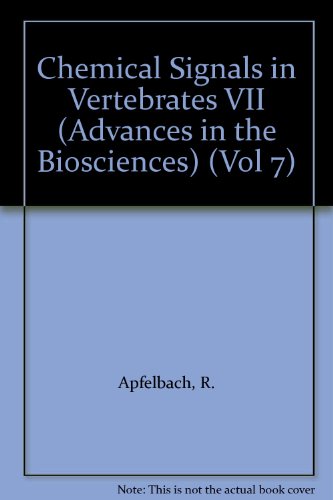 Book Chemical Signals In Vertebrates Vii: Proceedings Of The Chemical Signals In Vertebrates Symposium Vii, Held At Tubingen, Germany On 17-22 July 1994 free