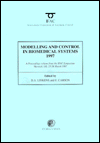 Book Modelling And Control In Biomedical Systems 1997 (including Biological Systems) (ifac Proceedings Volumes) free