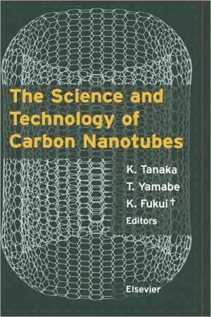 Book The Science and Technology of Carbon Nanotubes free
