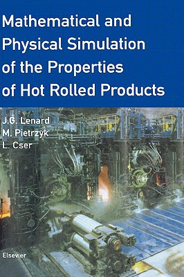 Book Mathematical and Physical Simulation of the Properties of Hot Rolled Products free