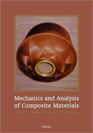 Book Mechanics and Analysis of Composite Materials free