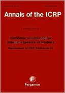 Book ICRP Publication 78: Individual Monitoring for Internal Exposure of Workers free