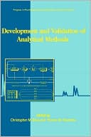 Book Development and Validation of Analytical Methods (Volume 3) (Progress in Pharmaceutical and Biomedical Analysis, Volume 3) free