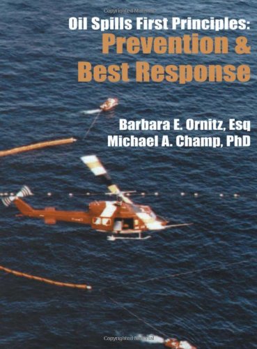 Book Oil Spills First Principles: Prevention and Best Response free