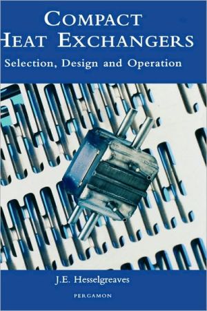 Book Compact Heat Exchangers: Selection, Design and Operation free