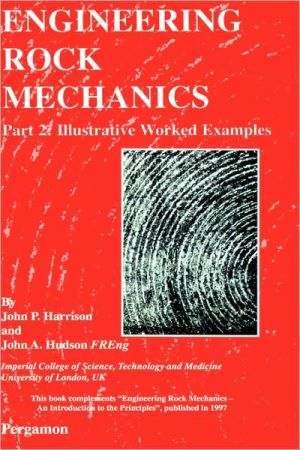 Book Engineering Rock Mechanics: Part 2: Illustrative Worked Examples (Pt. 2) free