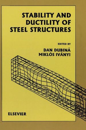 Book Stability and Ductility of Steel Structures (SDSS'99) free