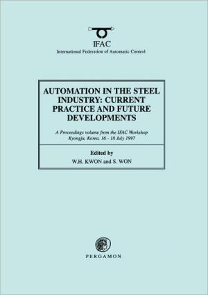 Book Automation in the Steel Industry: Current Practice and Future Developments (IFAC Proceedings Volumes) free