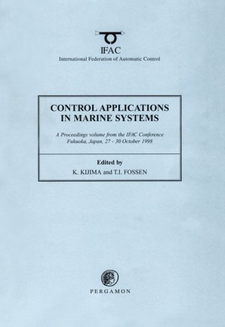 Book Control Applications In Marine Systems 1998 (ifac Proceedings Volumes) free