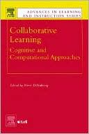Book Collaborative Learning: Cognitive and Computational Approaches (Advances in Learning and Instruction) free