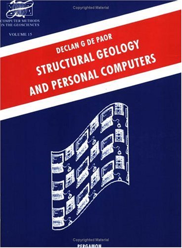 Book Structural Geology And Personal Computers (computer Methods In The Geosciences) free