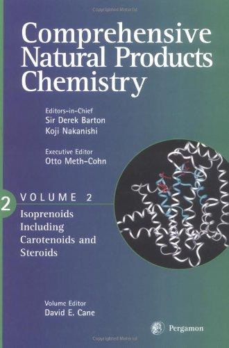 Book Comprehensive Natural Products Chemistry: Isoprenoids Including Carotenoids And Steroids (vol. Two) free