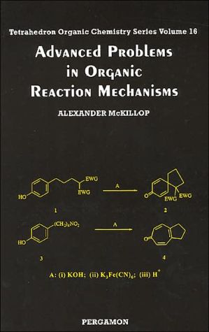 Book Advanced Problems in Organic Reaction Mechanisms free