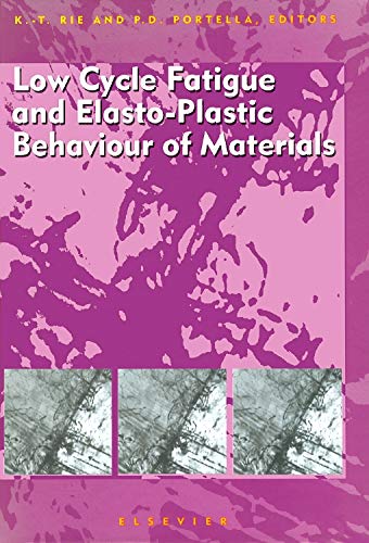 Book Low Cycle Fatigue and Elasto-Plastic Behaviour of Materials free