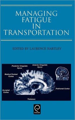 Book Managing Fatigue in Transportation free