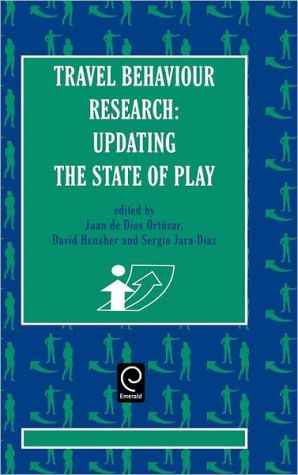 Book Travel Behaviour Research: Updating the State of Play free