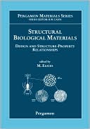 Book Structural Biological Materials: Design and Structure-Property Relationships (Volume 4) (Pergamon Materials Series, Volume 4) free