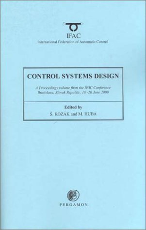 Book Control Systems Design 2000: June 18-20 2000, Bratislava, Slovak Republic (IFAC Proceedings Volumes) free